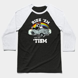 Rizz 'em With The 'Tism Baseball T-Shirt